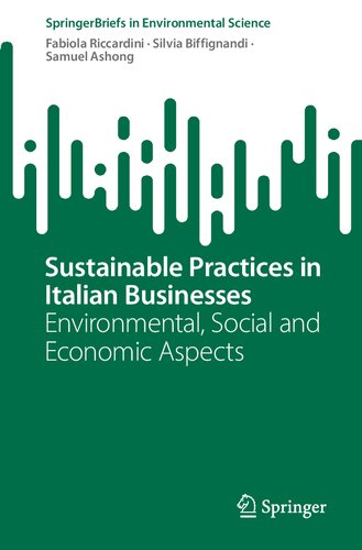 Sustainable Practices in Italian Businesses: Environmental, Social and Economic Aspects (PDF/EPUB Version)
