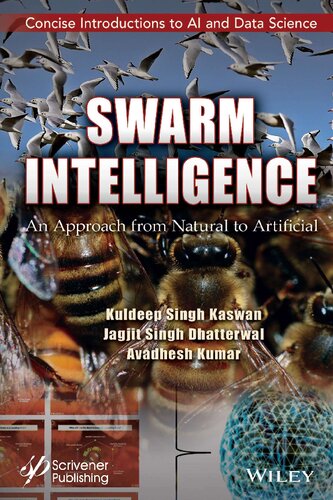 Swarm Intelligence: An Approach from Natural to Artificial (PDF/EPUB Version)
