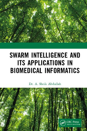 Swarm Intelligence and Its Applications in Biomedical Informatics (PDF/EPUB Version)