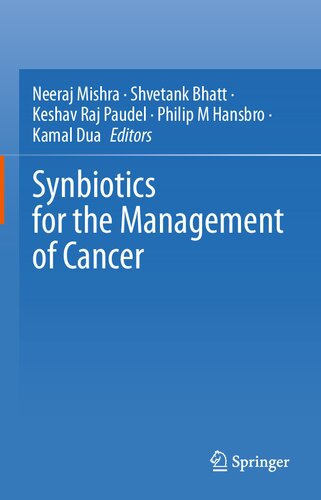 Synbiotics for the Management of Cancer (PDF/EPUB Version)
