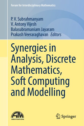 Synergies in Analysis, Discrete Mathematics, Soft Computing and Modelling (PDF/EPUB Version)
