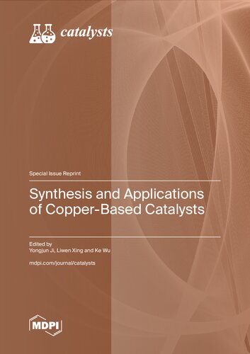 Synthesis and Applications of Copper-Based Catalysts (PDF/EPUB Version)
