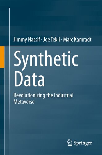 Synthetic Data: Revolutionizing the Industrial Metaverse (PDF/EPUB Version)
