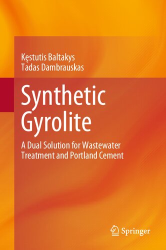 Synthetic Gyrolite: A Dual Solution for Wastewater Treatment and Portland Cement (PDF/EPUB Version)