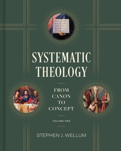 Systematic Theology, Volume 1: From Canon to Concept (PDF/EPUB Version)