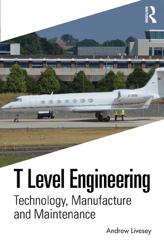 T Level Engineering: Technology, Manufacture and Maintenance (PDF/EPUB Version)

