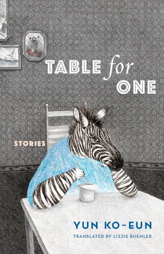 Table for One: Stories (Weatherhead Books on Asia) (PDF/EPUB Version)