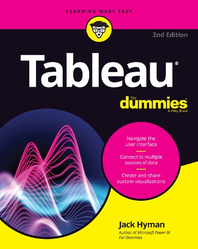 Tableau For Dummies, 2nd Edition (For Dummies (Computer/Tech)) (PDF/EPUB Version)
