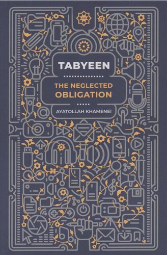 Tabyeen - The Neglected Obligation (PDF/EPUB Version)
