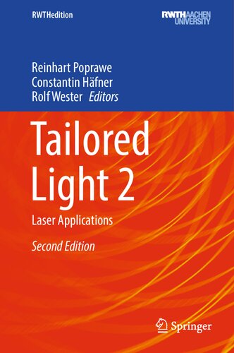 Tailored Light 2: Laser Applications (RWTHedition) (PDF/EPUB Version)
