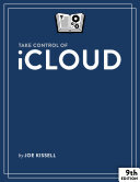 Take Control of iCloud, 9th Edition (PDF/EPUB Version)
