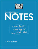 Take Control of Notes (PDF/EPUB Version)
