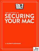 Take Control of Securing Your Mac, 2nd Edition (PDF/EPUB Version)
