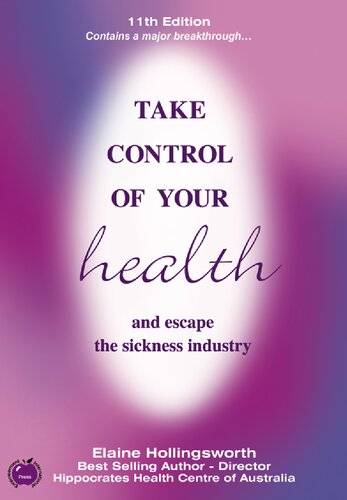 Take Control of Your Health and Escape the Sickness Industry (PDF/EPUB Version)
