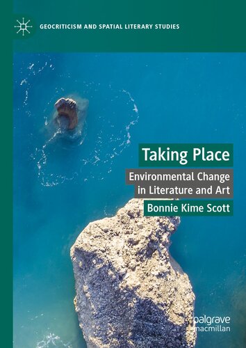 Taking Place: Environmental Change in Literature and Art (PDF/EPUB Version)