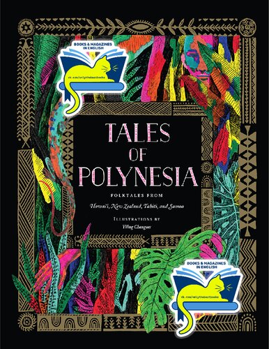 Tales of Polynesia: Folktales from Hawai'I, New Zealand, Tahiti, and Samoa (PDF/EPUB Version)
