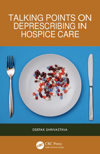 Talking Points on Deprescribing in Hospice Care (April 30, 2024)_(1032491051)_(CRC Press).pdf (PDF/EPUB Version)