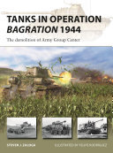 Tanks in Operation Bagration 1944: The demolition of Army Group Center (PDF/EPUB Version)
