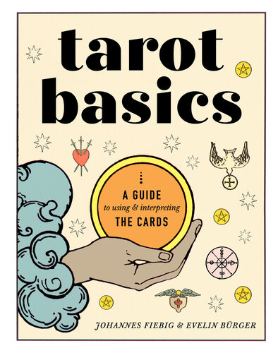 Tarot Basics: A Guide to Using & Interpreting the Cards (PDF/EPUB Version)