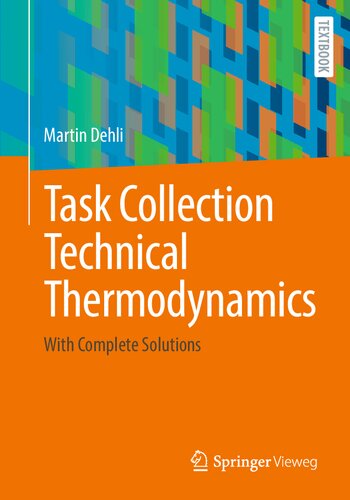 Task Collection Technical Thermodynamics: With Complete Solutions (PDF/EPUB Version)