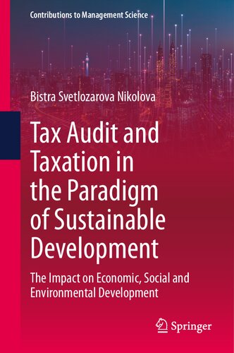 Tax Audit and Taxation in the Paradigm of Sustainable Development: The Impact on Economic, Social and Environmental Development (PDF/EPUB Version)
