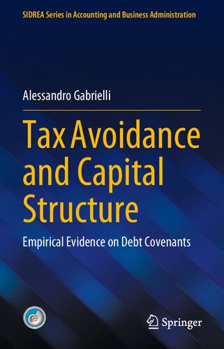 Tax Avoidance and Capital Structure: Empirical Evidence on Debt Covenants (PDF/EPUB Version)
