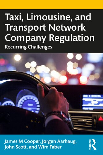 Taxi, Limousine, and Transport Network Company Regulation: Recurring Challenges (PDF/EPUB Version)

