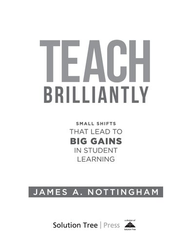 Teach Brilliantly: Small Shifts That Lead to Big Gains in Student Learning (PDF/EPUB Version)
