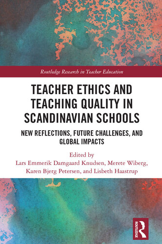 Teacher Ethics and Teaching Quality in Scandinavian Schools (PDF/EPUB Version)