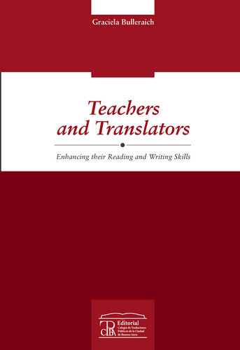 Teachers and translators: Enhancing their Reading and Writing Skills (PDF/EPUB Version)
