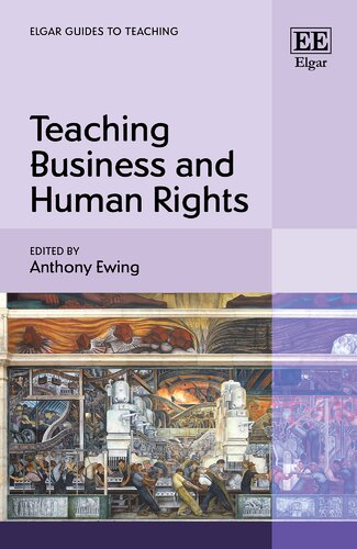 Teaching Business and Human Rights (Elgar Guides to Teaching) (PDF/EPUB Version)

