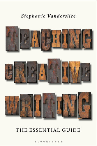 Teaching Creative Writing: The Essential Guide (PDF/EPUB Version)