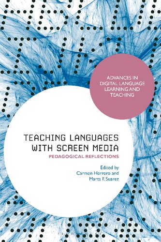 Teaching Languages with Screen Media: Pedagogical Reflections (PDF/EPUB Version)
