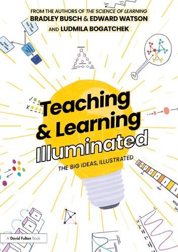 Teaching & Learning Illuminated: The Big Ideas, Illustrated (PDF/EPUB Version)
