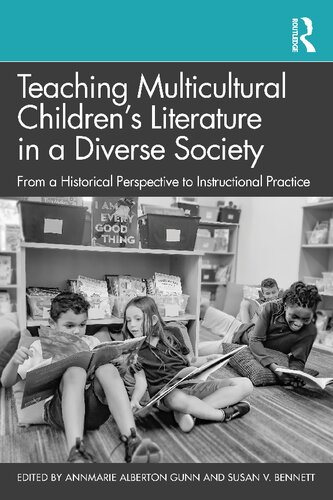 Teaching Multicultural Children’s Literature in a Diverse Society: From a Historical Perspective to Instructional Practice (PDF/EPUB Version)
