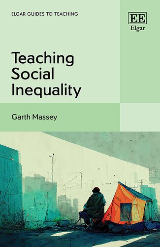 Teaching Social Inequality (Elgar Guides to Teaching) (PDF/EPUB Version)
