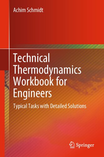 Technical Thermodynamics Workbook for Engineers: Typical Tasks with Detailed Solutions (PDF/EPUB Version)