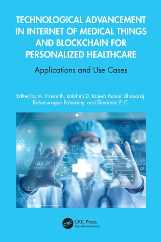 Technological Advancement in Internet of Medical Things and Blockchain for Personalized Healthcare (PDF/EPUB Version)