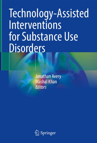 Technology-Assisted Interventions for Substance Use Disorders (PDF/EPUB Version)
