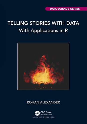 Telling Stories with Data With Applications in R (PDF/EPUB Version)

