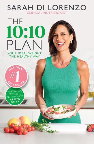 The 10:10 Plan : Your ideal weight the healthy way (PDF/EPUB Version)
