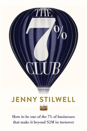 The 7% Club: How to be one of the 7% of businesses that make it beyond $2M in turnover (PDF/EPUB Version)
