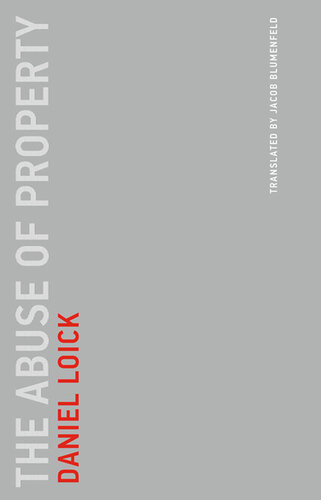 The Abuse of Property (Untimely Meditations) (PDF/EPUB Version)
