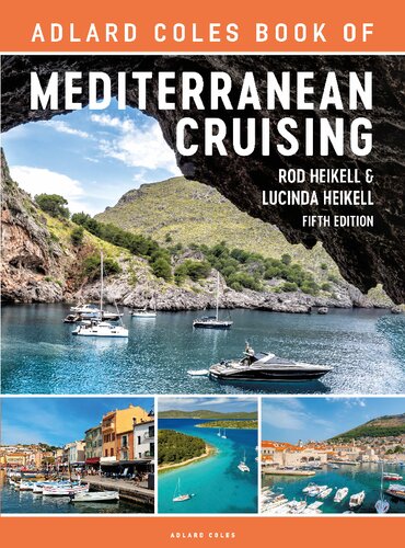 The Adlard Coles Book of Mediterranean Cruising (PDF/EPUB Version)
