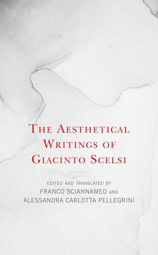 The Aesthetical Writings of Giacinto Scelsi (PDF/EPUB Version)
