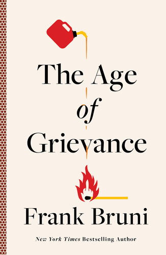 The Age of Grievance (PDF/EPUB Version)