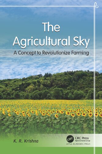 The Agricultural Sky: A Concept to Revolutionize Farming (PDF/EPUB Version)
