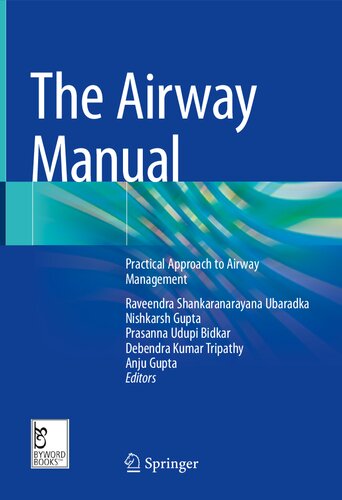 The Airway Manual: Practical Approach to Airway Management (PDF/EPUB Version)
