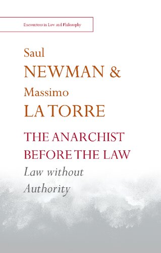 The Anarchist before the Law: Law without Authority (PDF/EPUB Version)