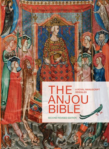 The Anjou Bible: A Royal Manuscript Revealed (PDF/EPUB Version)

